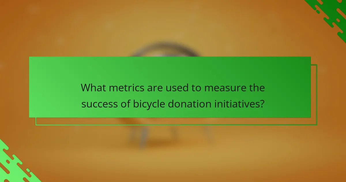 What metrics are used to measure the success of bicycle donation initiatives?